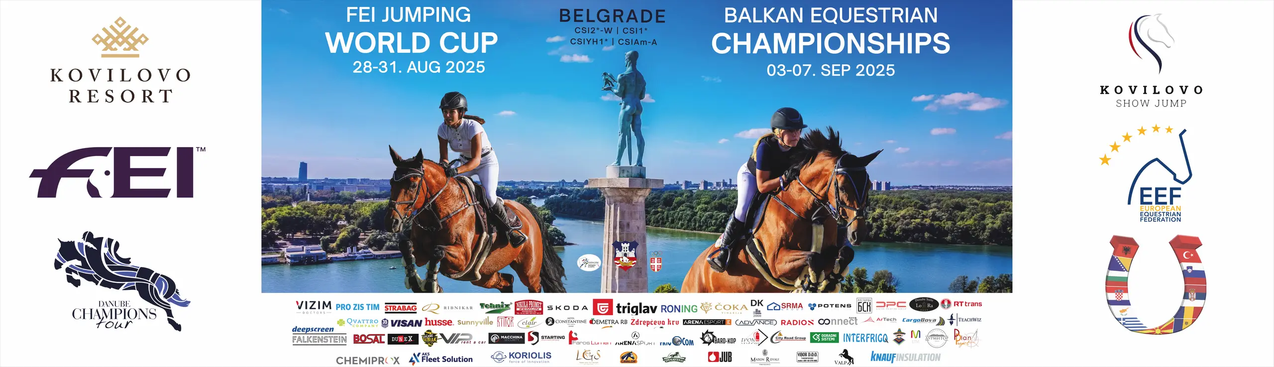 FEI JUMPING WORLD CUP BELGRADE - CSI2*-W | CSI1* | CSI-YH1* | CSIAm-A FEI JUMPING WORLD CUP BELGRADE - CSI2*-W | CSI1* | CSI-YH1* | CSIAm-A
